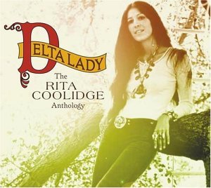 Cover for Rita Coolidge · Delta Lady: Anthology -41 (CD) [Remastered edition] (2004)