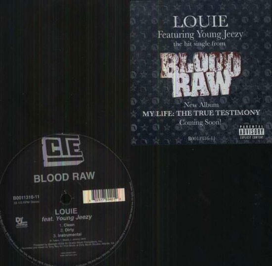 Louie - Blood Raw - Muzyka - COTH - 0602517694019 - 6 maja 2008