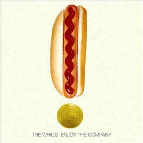 Enjoy The Company - Whigs - Musiikki - NEW WEST RECORDS, INC. - 0607396506019 - perjantai 14. syyskuuta 2012