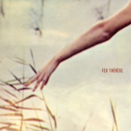 Cover for Feu Therese (LP) [High quality vinyl edition] (2006)