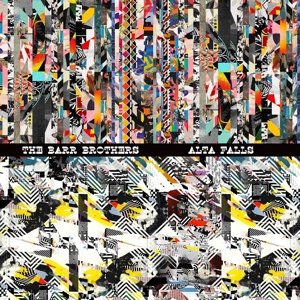 Cover for Barr Brothers the · Alta Falls (12&quot;) (2015)
