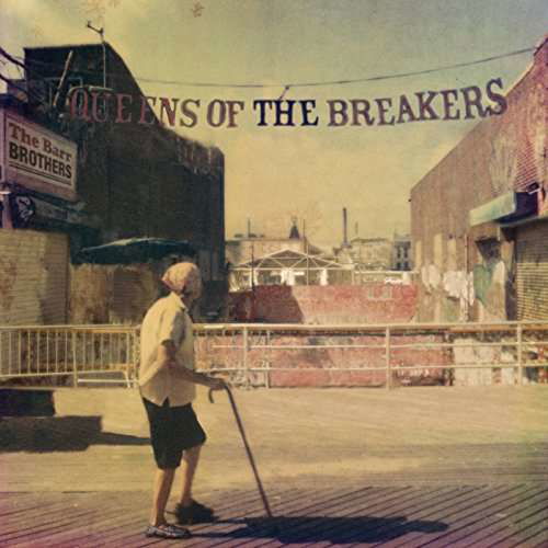 Cover for Barr Brothers the · Queens of the Breakers (LP) (2017)