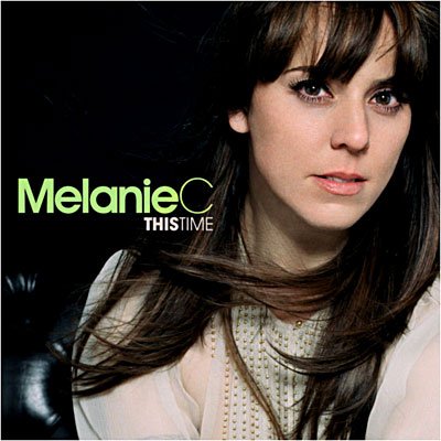 Cover for Melanie C. · This Time (CD) (2008)