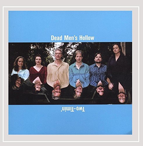 Cover for Dead Men's Hollow · Two-Timin' (CD) (2010)