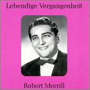 Legendary Voices: Robert Merrill - Merrill - Musique - PREISER - 0717281895019 - 26 septembre 2000