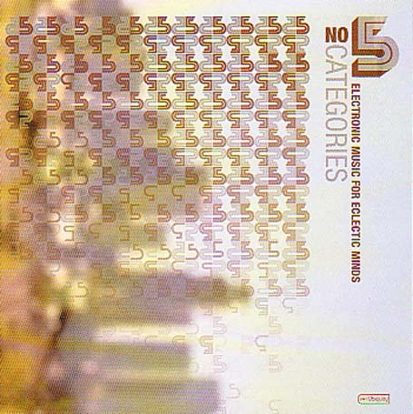 Cover for No Categories 5: Electronic Music Eclectic / Var (LP) (2002)