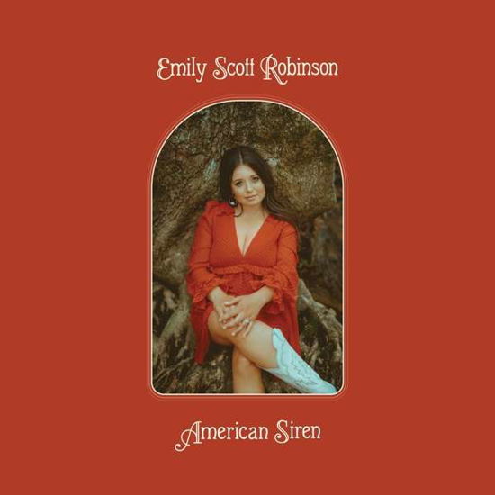 American Siren - Emily Scott Robinson - Muziek - POP - 0793888003019 - 29 oktober 2021