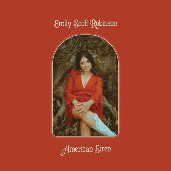 Emily Scott Robinson · American Siren (LP) (2021)