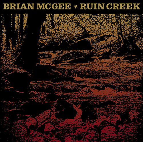 Cover for Brian Mcgee · Ruin Creek (LP) (2015)