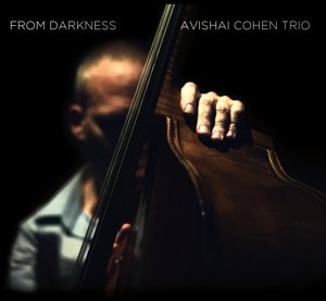 Cover for Avishai -Trio- Cohen · From Darkness (CD) (2021)