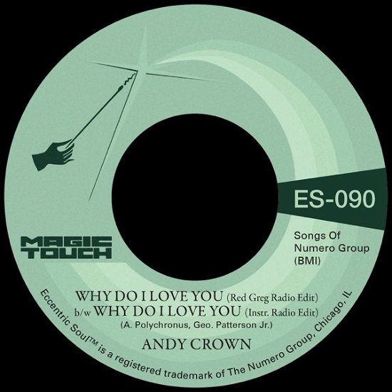Cover for Crown, Andy &amp; Magic Touch · Why Do I Love You (7&quot;) (2023)