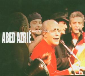 Cover for Abed Azrie · Suerte-live (CD) [Live edition] (2003)