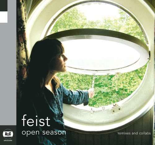 Open Season: Remixes and Collabs - Feist - Musik - POP / ROCK - 0827590160019 - 2007