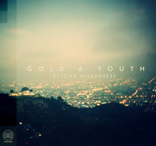 Cover for Gold &amp; Youth · Beyond Wilderness (LP) (2013)