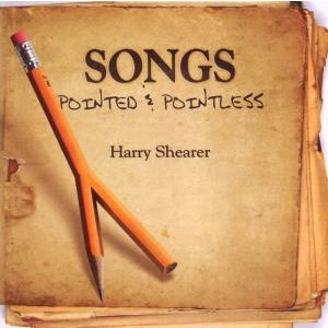 Cover for Harry Shearer · Songs Pointed &amp; Pointless (CD) (2009)