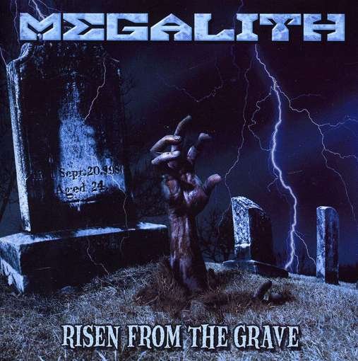 Cover for Megalith · Risen From The Grave (CD) (2011)