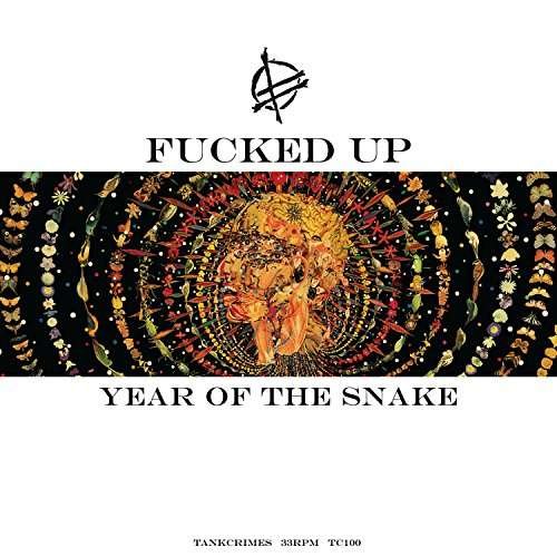 Year of the Snake - Fucked Up - Musik - TANKCRIMES - 0879198110019 - 24. marts 2017