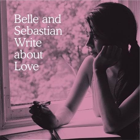 Cover for Belle &amp; Sebastian · Belle And Sebastian - Write About Love (LP) (2010)