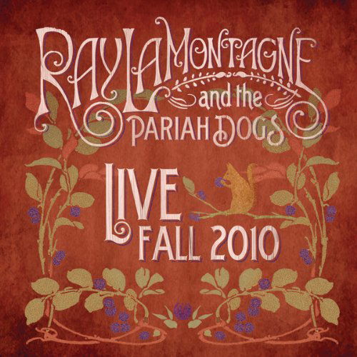 Live - Fall 2010 - Ray Lamontagne - Musik - SONY MUSIC - 0886978480019 - 16 oktober 2013