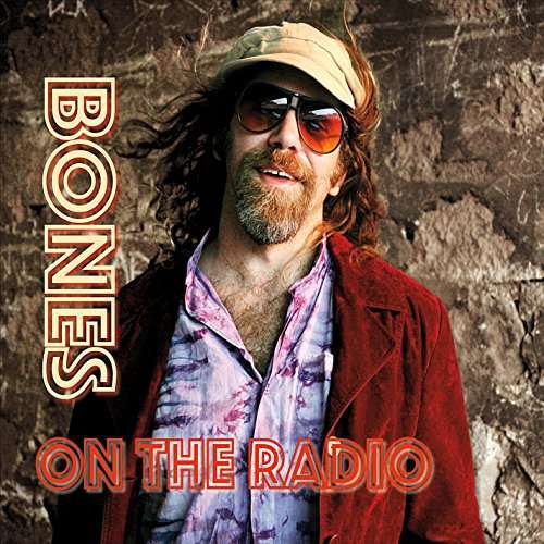 On the Radio - Bones - Musik - Bones - 0888295444019 - 9. Juni 2016