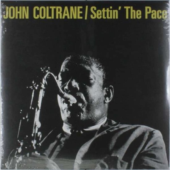 Cover for John Coltrane · Settin' the Pace (LP) [Limited edition] (2016)