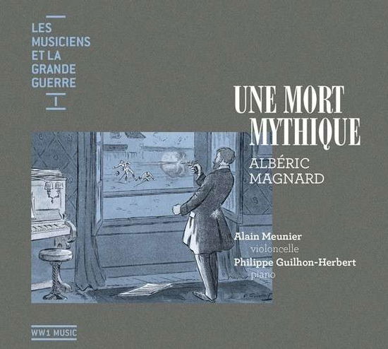 Une Mort Mythique - A. Magnard - Muzyka - HORTUS - 3487720007019 - 3 września 2015