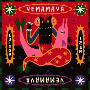Cover for Luizga &amp; Izem · Yemamaya (LP) (2025)