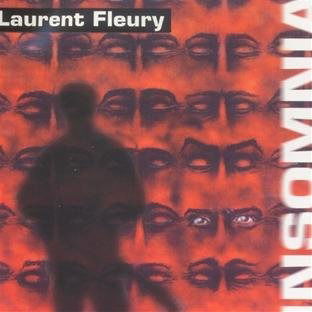 Cover for Laurent Fleury · Insomnia (CD) (2017)