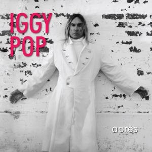 Cover for Iggy Pop · Apres (CD) (2012)