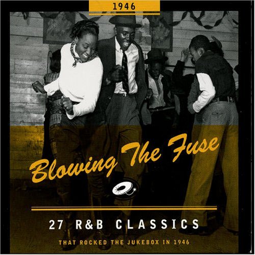 Blowing the Fuse -1946- - V/A - Musique - BEAR FAMILY - 4000127167019 - 12 novembre 2004
