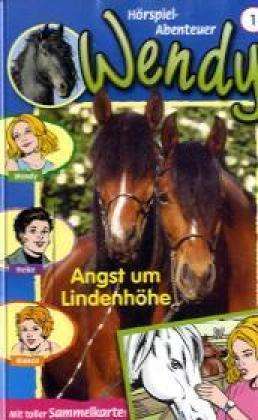 Cover for Wendy · Folge 01: Angst Um Lindenhöhe (Kaseta) (1994)