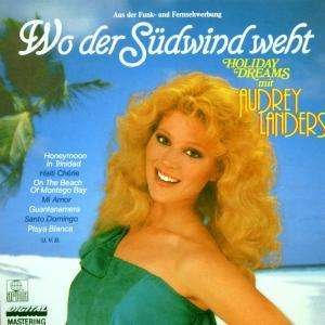 Cover for Audrey Landers · Wo Der Sudwind Weht (CD) (1984)