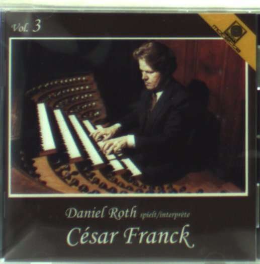 Cover for Daniel Roth · Roth Interprete Franck Vol.3; cantab (CD) (2009)