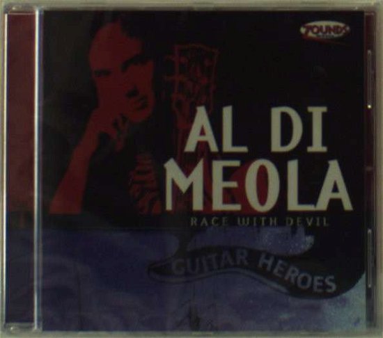 Cover for Al Di Meola · Race With Devil (Guitar Heroes) (CD) (2019)
