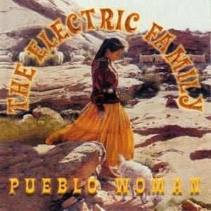 Cover for Electric Family · Pueblo Woman (CD) (2009)