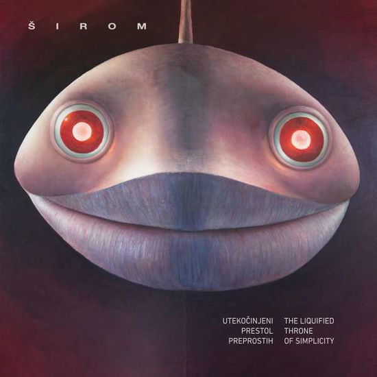 Liquified Throne Of Simplicity - Sirom - Music - GLITTERBEAT RECORDS - 4030433612019 - April 8, 2022