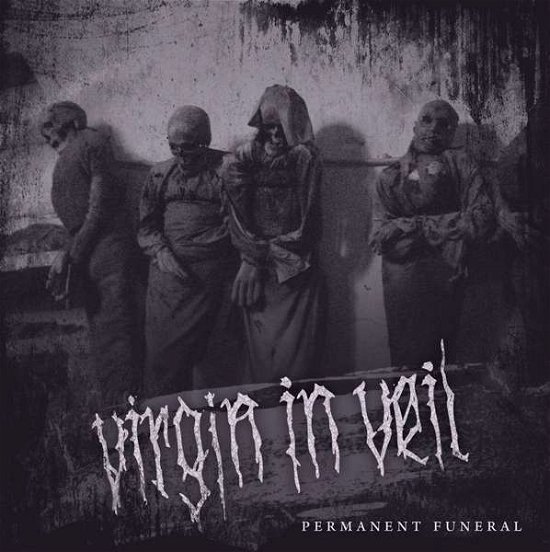 Cover for Virgin in Veil · Permanent Funeral (CD) (2019)