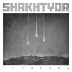 Cover for Shakhtyor · Tunguska (LP) [Limited edition] (2019)