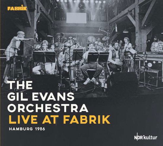 Live At Fabrik Hamburg 1986 - Gil -Orchestra- Evans - Muziek - JAZZLINE - 4049774771019 - 25 februari 2022
