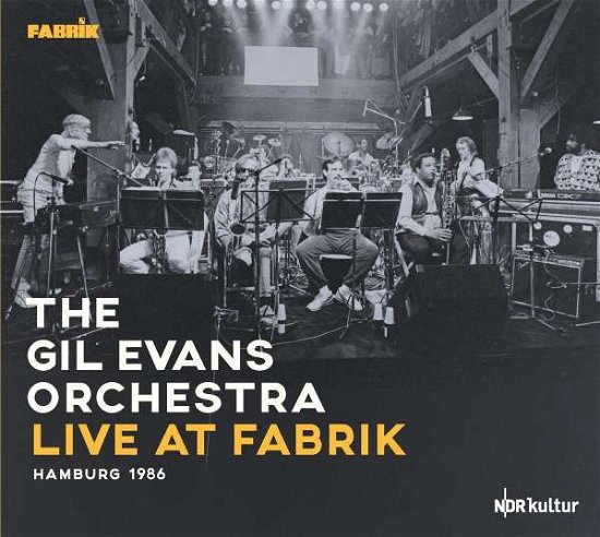 Live At Fabrik Hamburg 1986 - Gil -Orchestra- Evans - Music - JAZZLINE - 4049774771019 - February 25, 2022