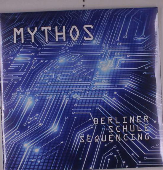 Berline Schule Sequencing - Mythos - Música - CARGO DUITSLAND - 4059251420019 - 11 de diciembre de 2020