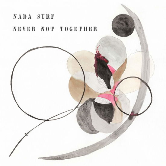 Cover for Nada Surf · Never Not Together (Ltd Pink Vinyl) (LP) [Coloured edition] (2020)