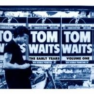 Cover for Tom Waits · The Early Years. Vol.1 (CD) [Japan Import edition] (2015)