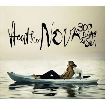 Cover for Heather Nova · 300 Days at Sea (CD) [Japan Import edition] (2012)
