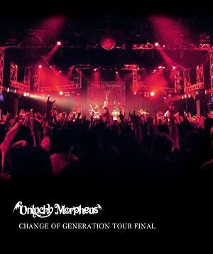 Cover for Unlucky Morpheus · Change of Generation Tour Final (MBD) [Japan Import edition] (2019)