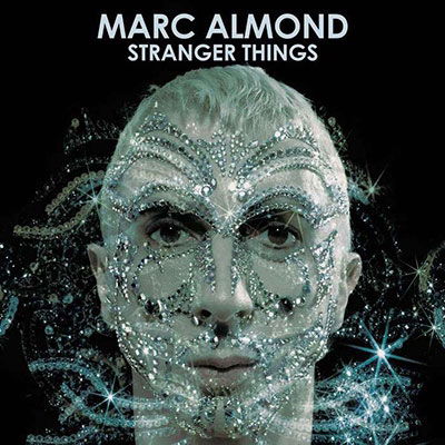 Marc Almond · Stranger Things (LP) [Crystal Clear Vinyl edition] (2022)