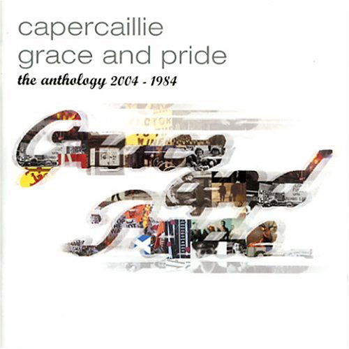 Grace & Pride - The Anthology - Capercaillie - Musiikki - SURVIVAL RECORDS - 5016925040019 - maanantai 13. syyskuuta 2004