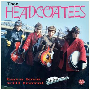 Cover for Headcoats · Have Love Will Travel (LP) (2008)