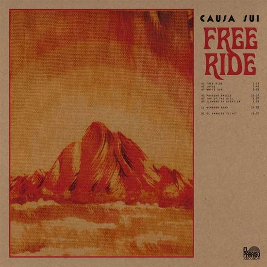 Free Ride - Causa Sui - Musiikki - EL PARAISO - 5024545830019 - perjantai 16. marraskuuta 2018