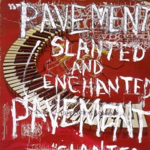 Cover for Pavement · Slanted &amp; Enchanted (LP) [Reissue edition] (2010)
